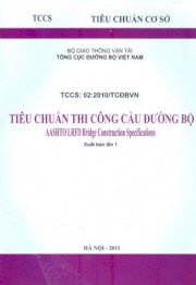  Tiêu chuẩn thi công cầu đường bộ