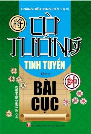  Cờ tướng tinh tuyển bài cục Tập 2