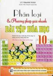 Phân loại và phương pháp giải nhanh bài tập hóa học 10