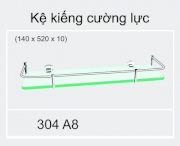 Kệ kính cường lực 304 A8