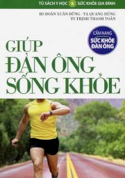 Cẩm nang sức khỏe đàn ông - giúp đàn ông sống khỏe