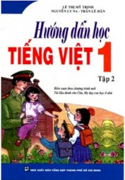  Hướng Dẫn Học Tiếng Việt Lớp 1 - Tập 2