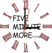 Ellicon 107 Five Minute More Plz Analog Wall Clock (White) 
