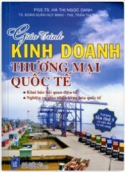 Giáo Trình Kinh Doanh Thương Mại Quốc Tế 