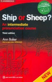 Ship or sheep – An Intermediate Pronunciation Course Third Edition