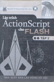 Lập trình Action Script cho Flash - Tập 2