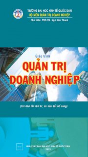 Giáo trình quản trị doanh nghiệp (Tái bản lần thứ tư, có sửa đổi bổ sung)