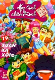 Học sinh chân kinh - Tập 19: Xuân xa xôi (Phần 1)