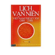 Lịch vạn nên Việt Nam Thế Kỷ XXI (2001 - 2100) - Tái Bản 2014