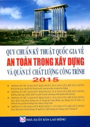 Quy chuẩn kỹ thuật quốc gia về an toàn trong xây dựng