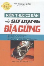 Kiến thức cơ bản về sử dụng đĩa cứng