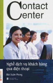 Contact Center - Nghề dịch vụ khách hàng qua điện thoại