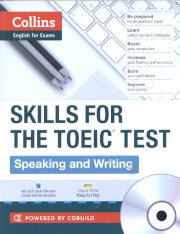 Collins - Skills for the Toeic test - Speaking and Writing(kèm CD)