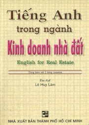 Tiếng Anh trong ngành kinh doanh nhà đất (kèm 1 CD)