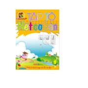 Tập tô nét cơ bản T1 (Chuẩn bị cho bé vào lớp 1)