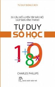 Tư duy đúng cách - tư duy số học 