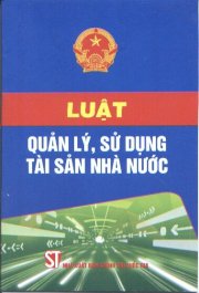 Luật quản lý, sử dụng tài sản nhà nước