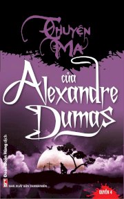 Truyện ma của Alexandre Dumas - Quyển 4
