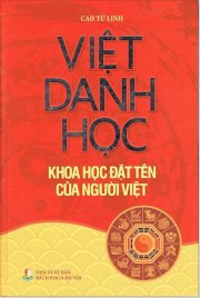 Việt Danh Học - Khoa học đặt tên của người việt