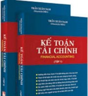 Kế Toán Tài Chính - FINANCIAL ACCOUNTING Trần Xuân Nam