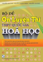 Bộ đề ôn luyện thi THPT quốc gia môn Hóa học