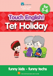 Tet Holiday for 5-6 Tiếng Anh mầm non dành cho trẻ 5-6 tuổi