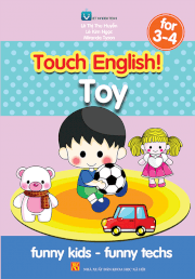 Toy for 3-4 Tiếng Anh mầm non dành cho trẻ 3-4 tuổi