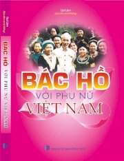 Bác Hồ với Phụ nữ Việt Nam