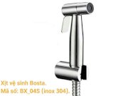 Vòi xịt vệ sinh Bosta BX-04S ( Inox 304 )