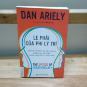 Lẽ phải của phi lý trí - Dan Ariely
