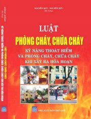 Luật phòng cháy và chữa cháy kỹ năng thoát hiểm khi xảy ra hỏa hoạn