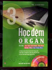 Học đệm Organ phần 3 - tặng kèm CD