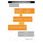 Thiết lập internet vạn vật trong doanh nghiệp