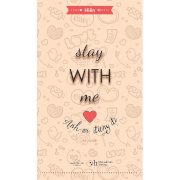 Stay With Me - Anh ơi, Đừng đi!