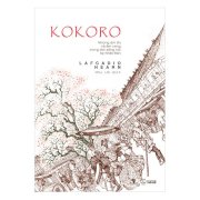 Kokoro - Những ám thị và âm vang trong đời sống nội tại Nhật Bản