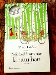 Nếu biết trăm năm là hữu hạn