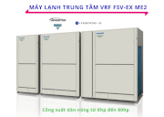 Máy lạnh trung tâm Panasonic VRF FSV-EX