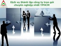 Dịch Vụ Thành Lập Công Ty Trọn Gói Chuyên Nghiệp Nhất Tphcm