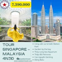 Tour Singapore - Malaysia 4 Ngày 3 Đêm