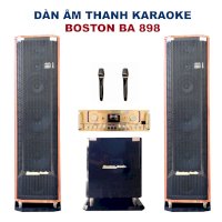 Dàn Âm Thanh Karaoke Boston Ba 898