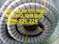 Địa Chỉ Bán Ống Hút Bụi Gân Nhựa Phi 40, Phi 50, Phi 60 Giá Rẻ Giao Hàng Toàn Quốc