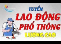 Tuyển Dụng Lao Động Phổ Thông Tại Hồ Chí Minh