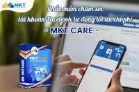 Phần Mềm Quản Lý Hàng Loạt Nick Facebook - Mkt Care