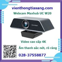 Nhà Phân Phối Sản Phẩm Maxhub Webcam Maxhub Uc W20
