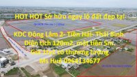 Hot Hot Sở Hữu Ngay Lô Đất Đẹp Tại Kdc Đông Lâm 2- Tiền Hải- Thái Bình.