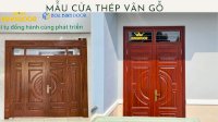 Giá Cửa Thép Vân Gỗ Tại Phan Thiết - Bình Thuận
