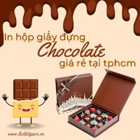 In Hộp Giấy Đựng Chocolate Giá Rẻ Tại Tphcm