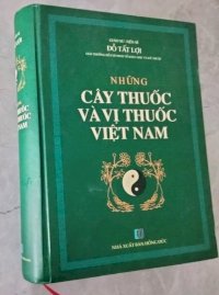 Cây Thuốc Và Vị Thuốc Việt Nam - Đỗ Tất Lợi