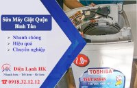 Sửa Máy Giặt Quận Bình Tân - Điện Lạnh Hk - Nơi Uy Tín Và Chuyên Nghiệp