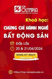 Khóa K07 Bất Đôngk Sản Đắc Lắc